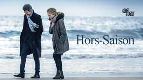 Hors-saison, Film Drame, Sur CANAL+